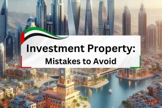 investment property, mistakes to avoid, Abunahyan blog.